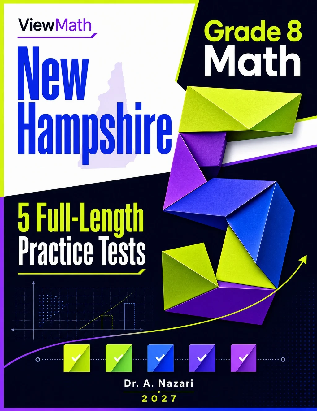 5 Full-Length New Hampshire NH SAS Grade 8 Math Practice Tests