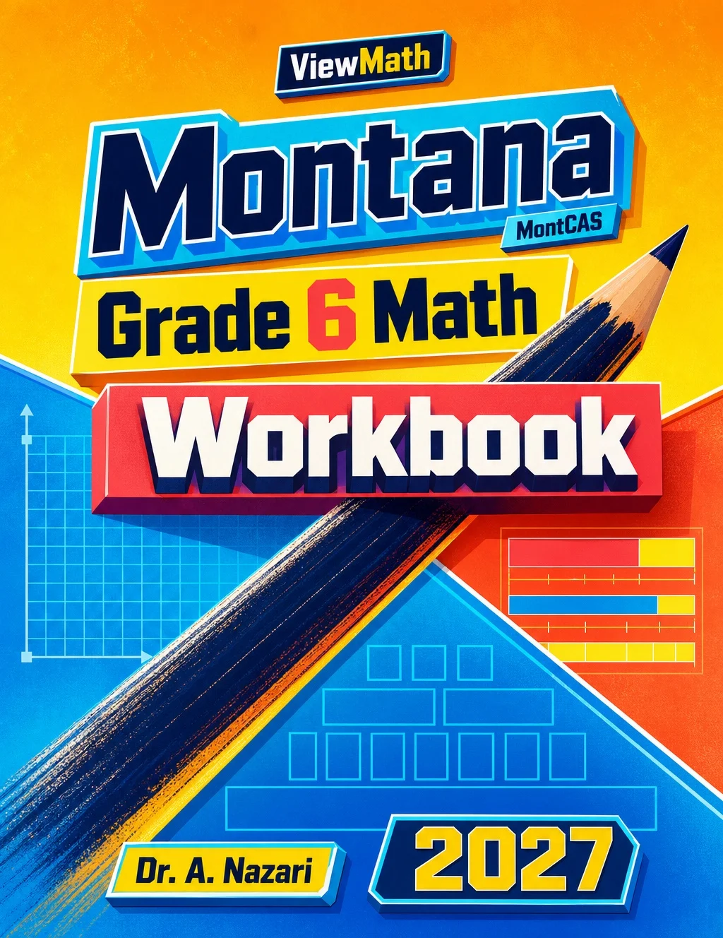 Montana MontCAS Grade 6 Math Workbook