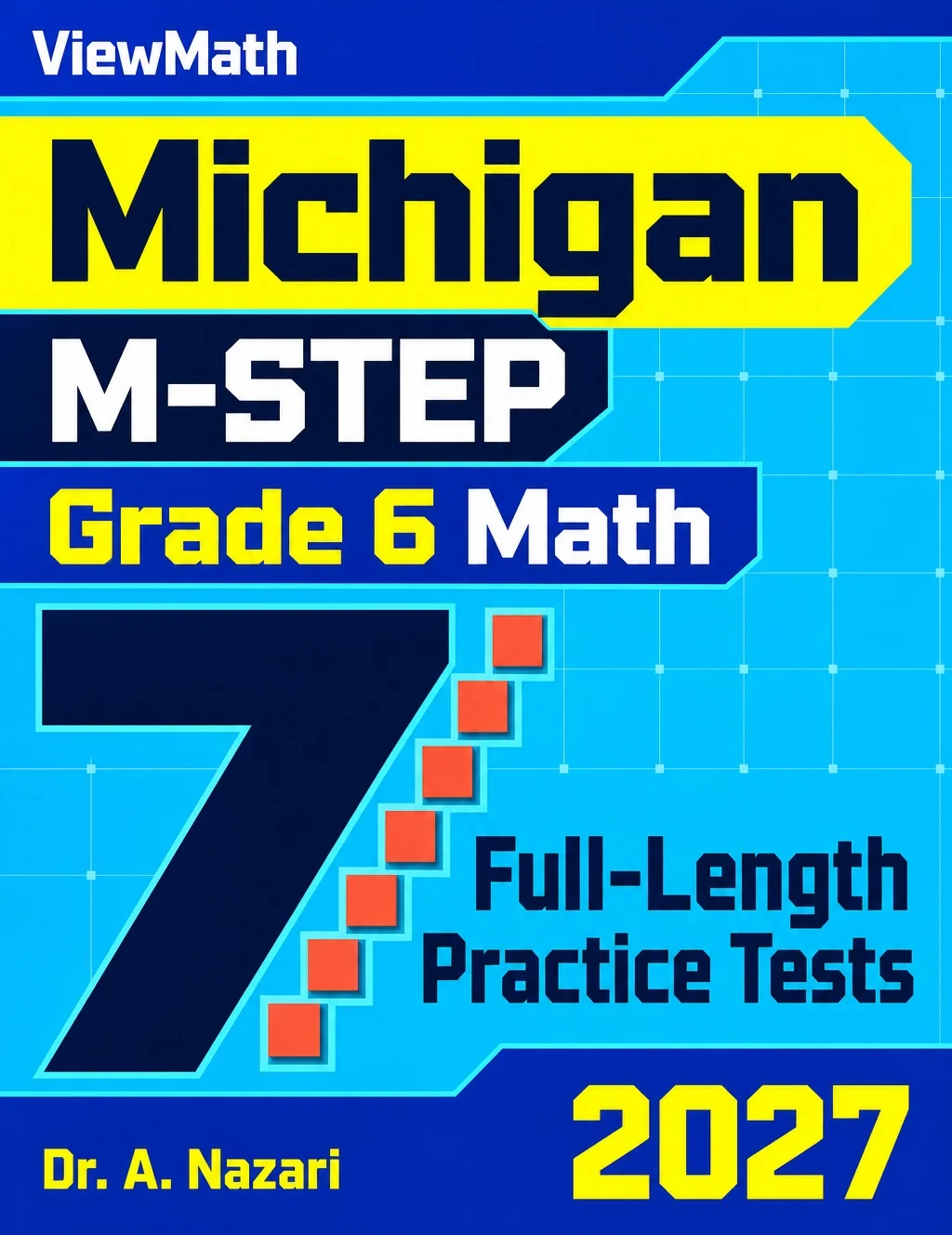 7 Michigan M-STEP Grade 6 Math Practice Tests
