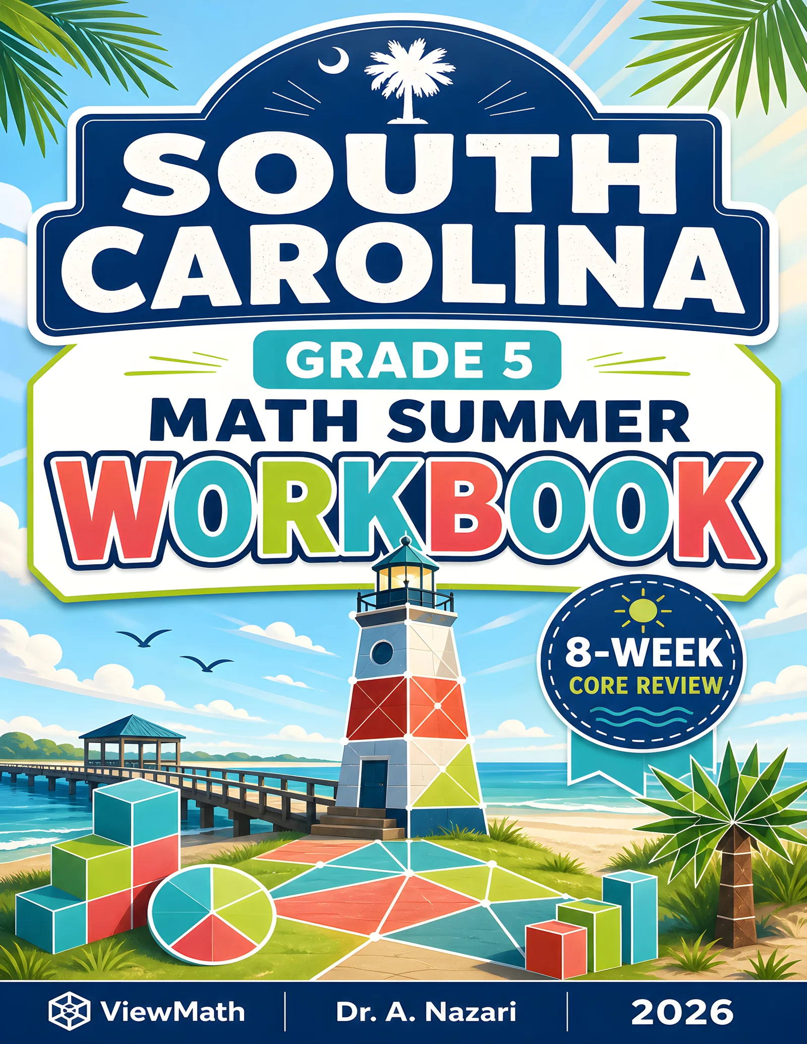 South Carolina SC READY Grade 5 Math Summer Review Workbook