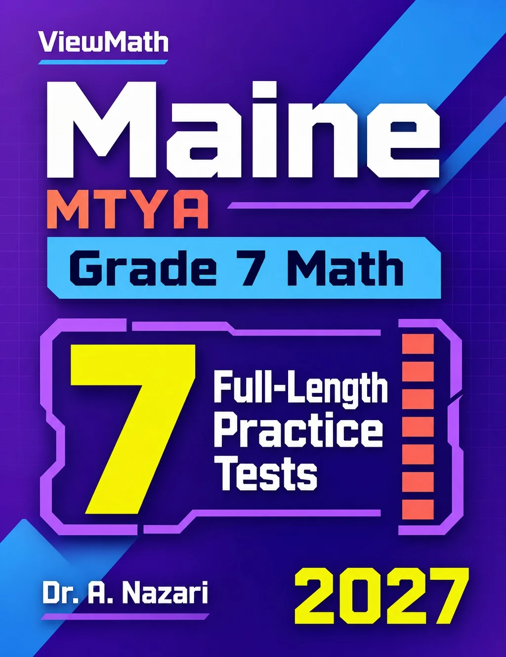 7 Maine MTYA Grade 7 Math Practice Tests
