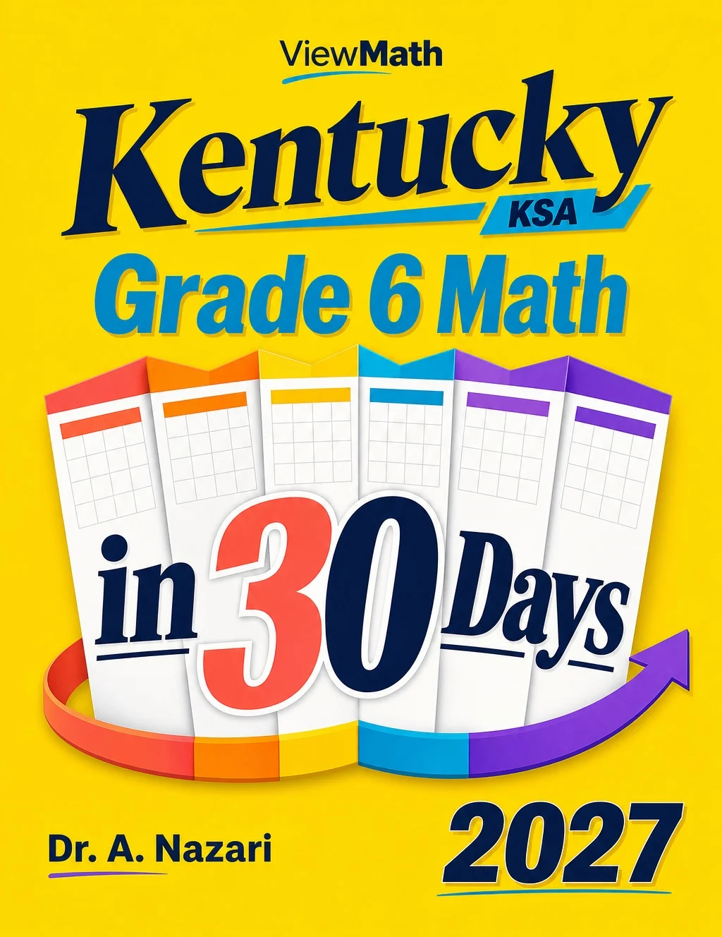 Kentucky KSA Grade 6 Math in 30 Days