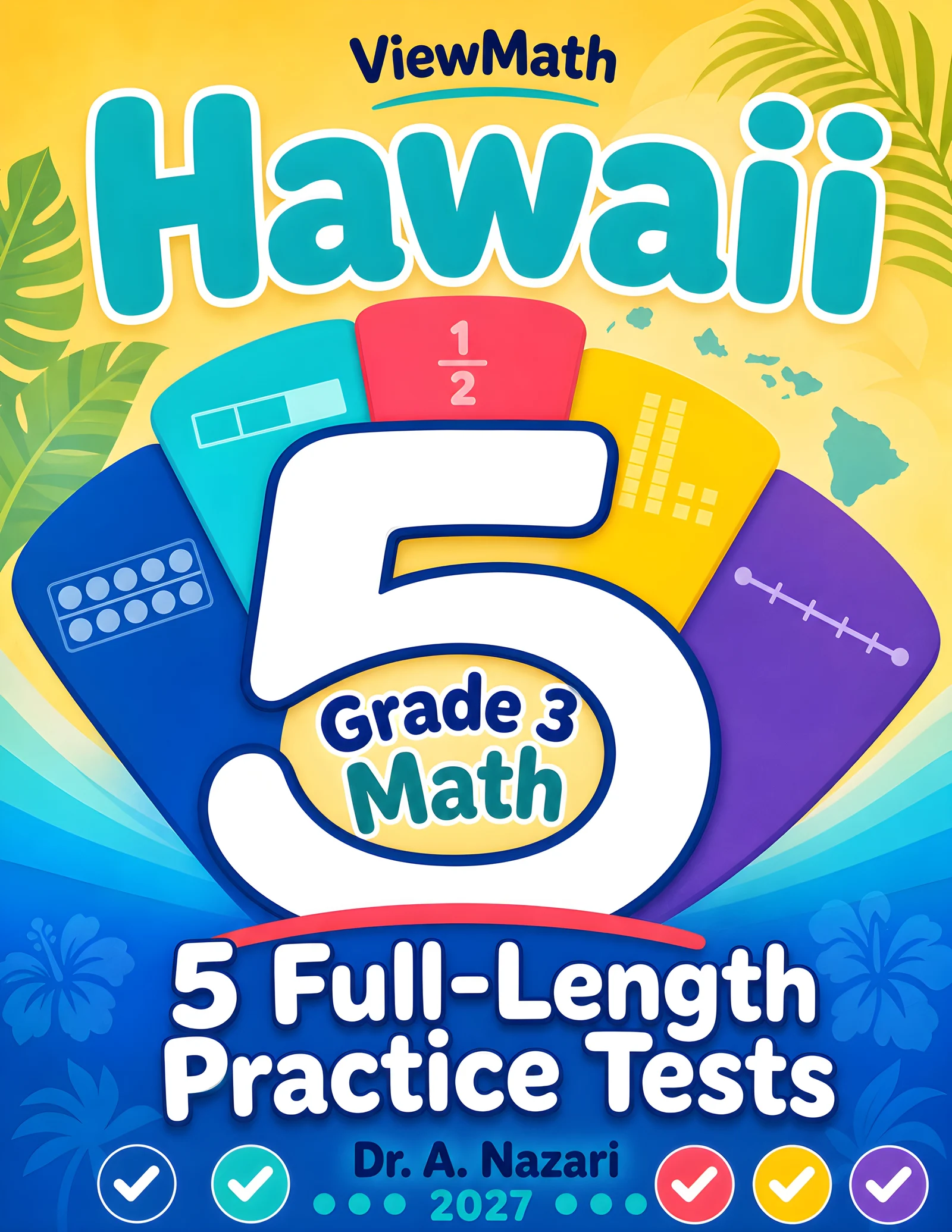 5 Full-Length Hawaii SBA Grade 3 Math Practice Tests