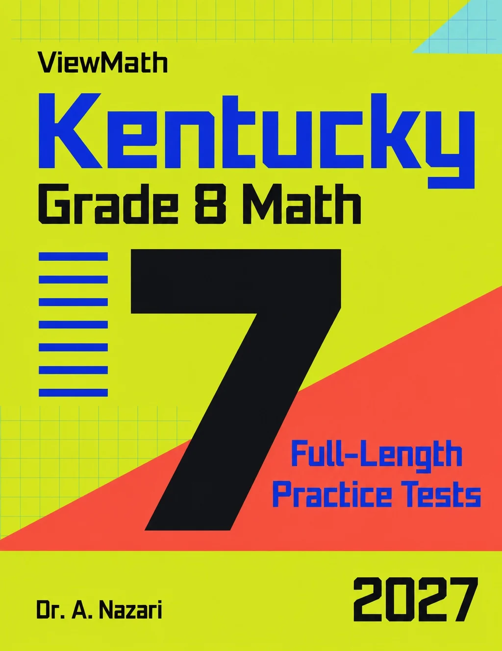 7 Kentucky KSA Grade 8 Math Practice Tests