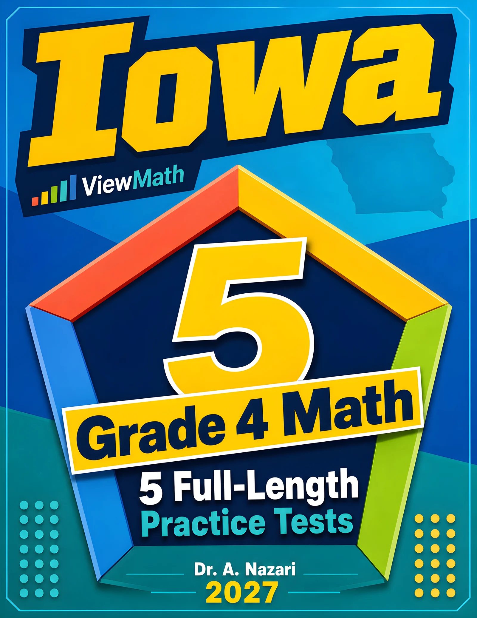 5 Full-Length Iowa ISASP Grade 4 Math Practice Tests