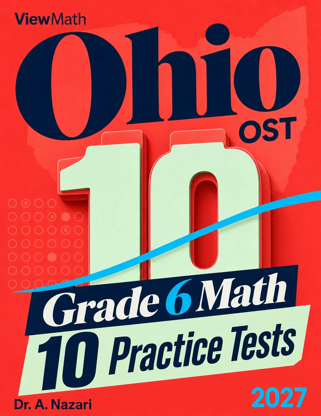 10 Ohio OST Grade 6 Math Practice Tests