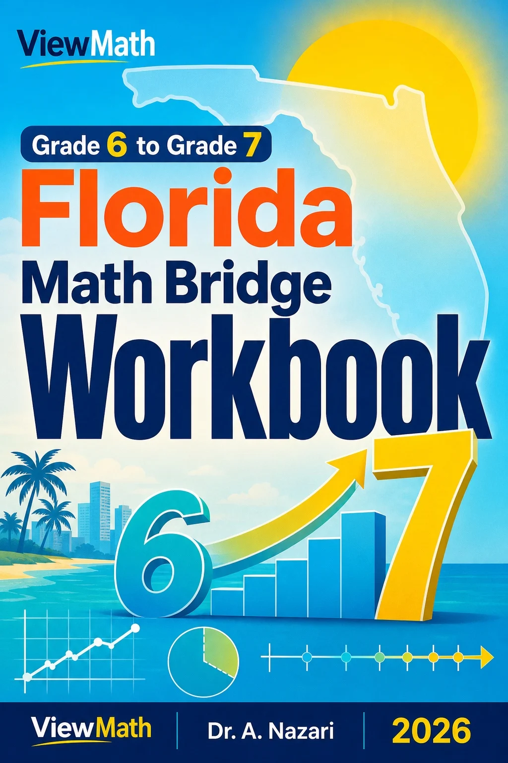 Florida FAST Grade 6 Math Summer Bridge Workbook