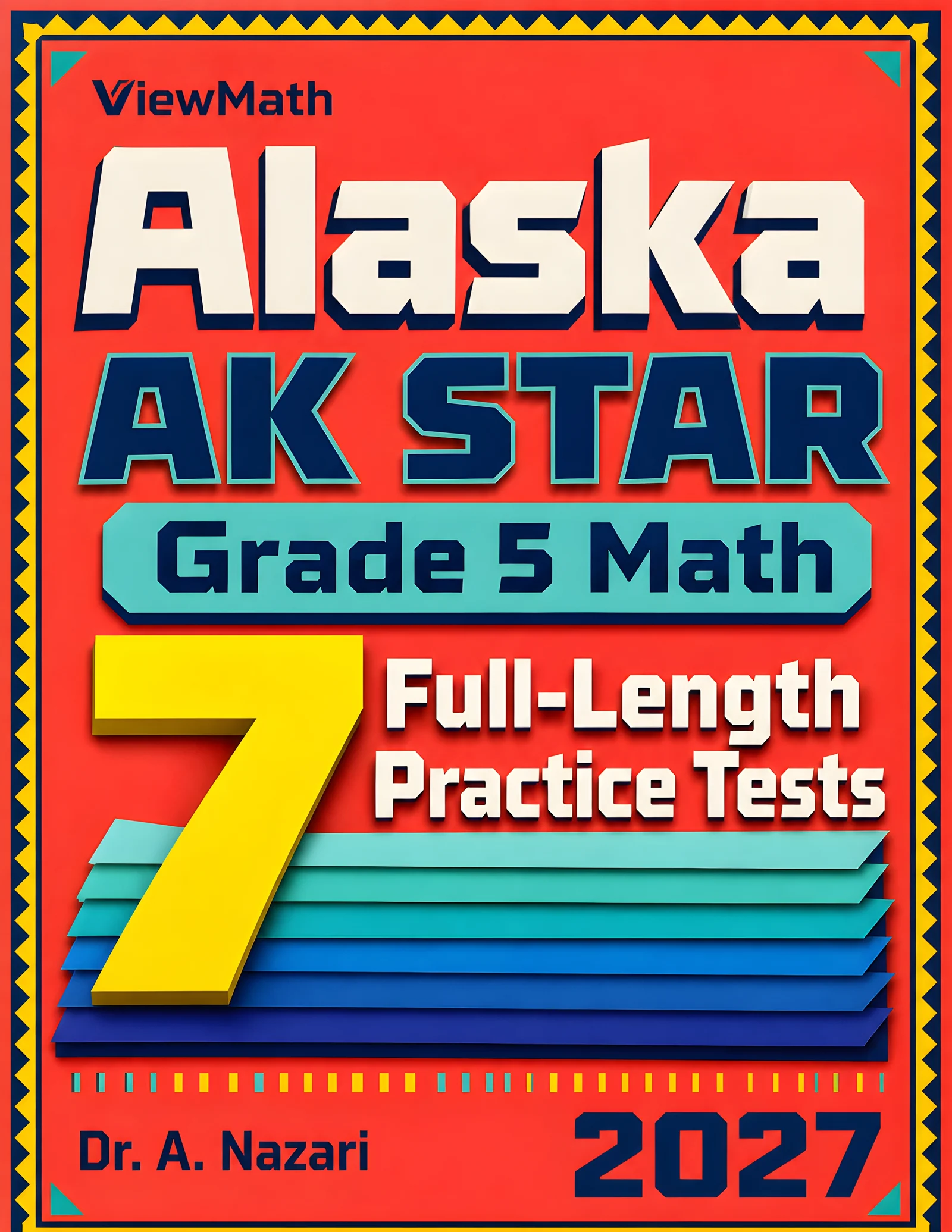 7 Alaska AK STAR Grade 5 Math Practice Tests