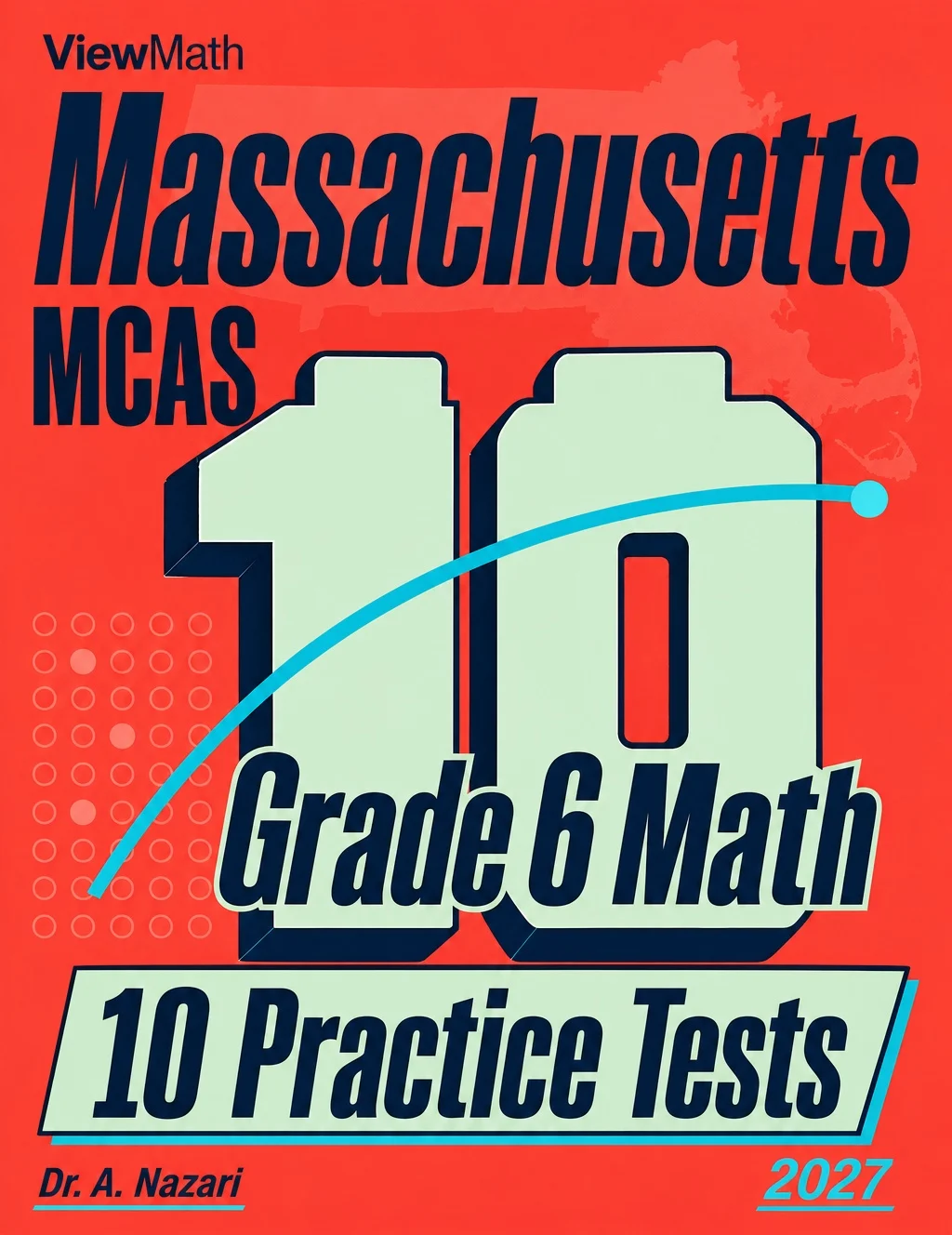 10 Massachusetts MCAS Grade 6 Math Practice Tests