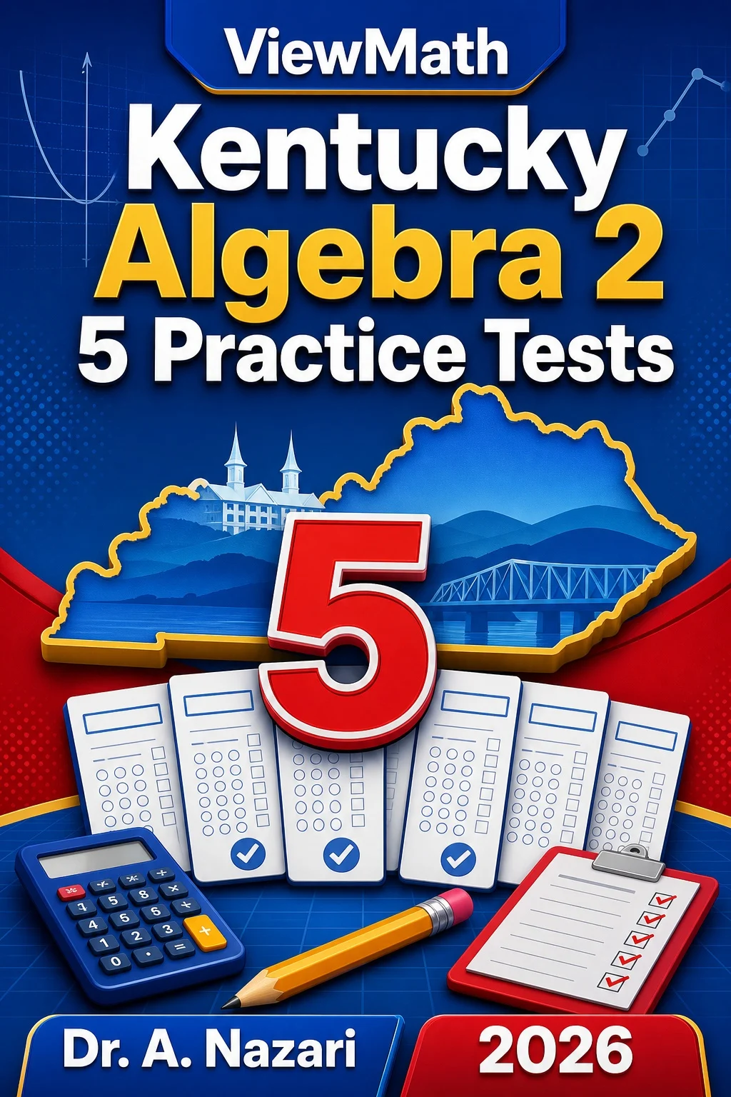 5 Full-Length Kentucky Algebra 2 Practice Tests