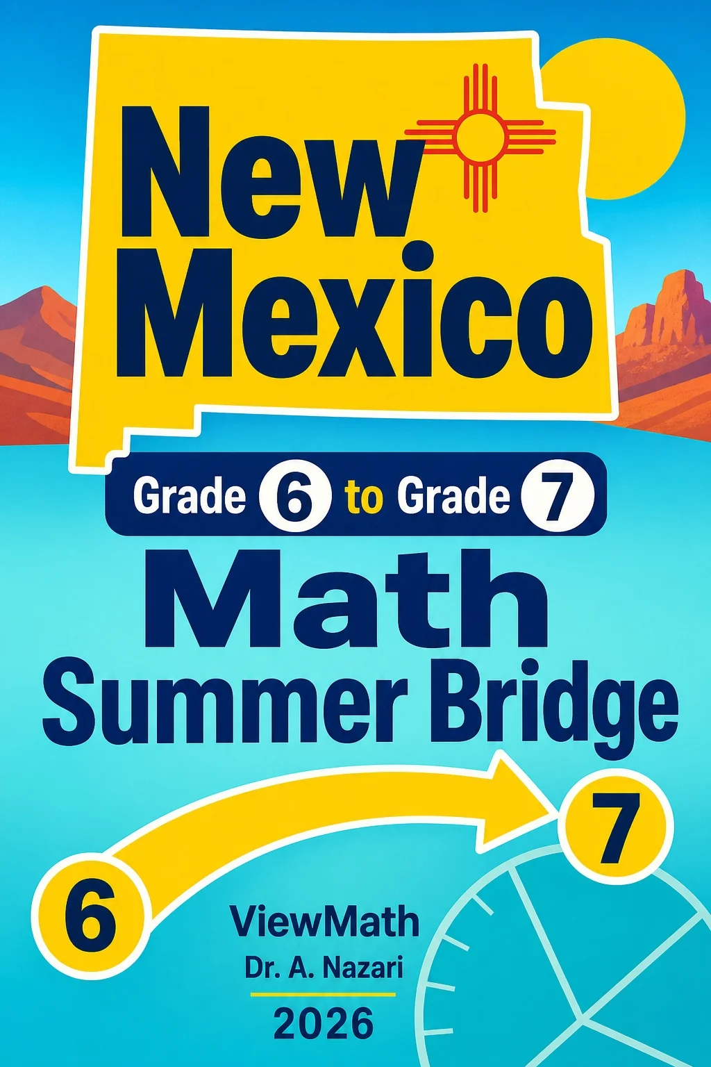New Mexico NM-MSSA Grade 6 Math Summer Bridge