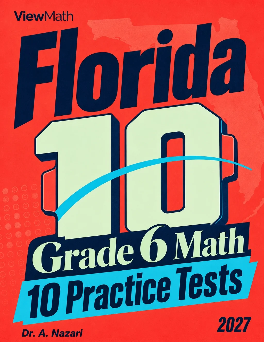 10 Florida FAST Grade 6 Math Practice Tests
