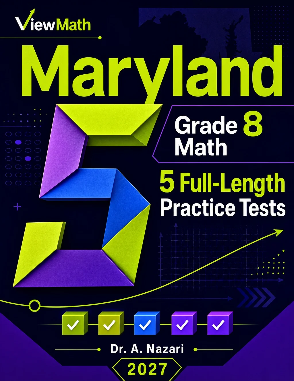5 Full-Length Maryland MCAP Grade 8 Math Practice Tests