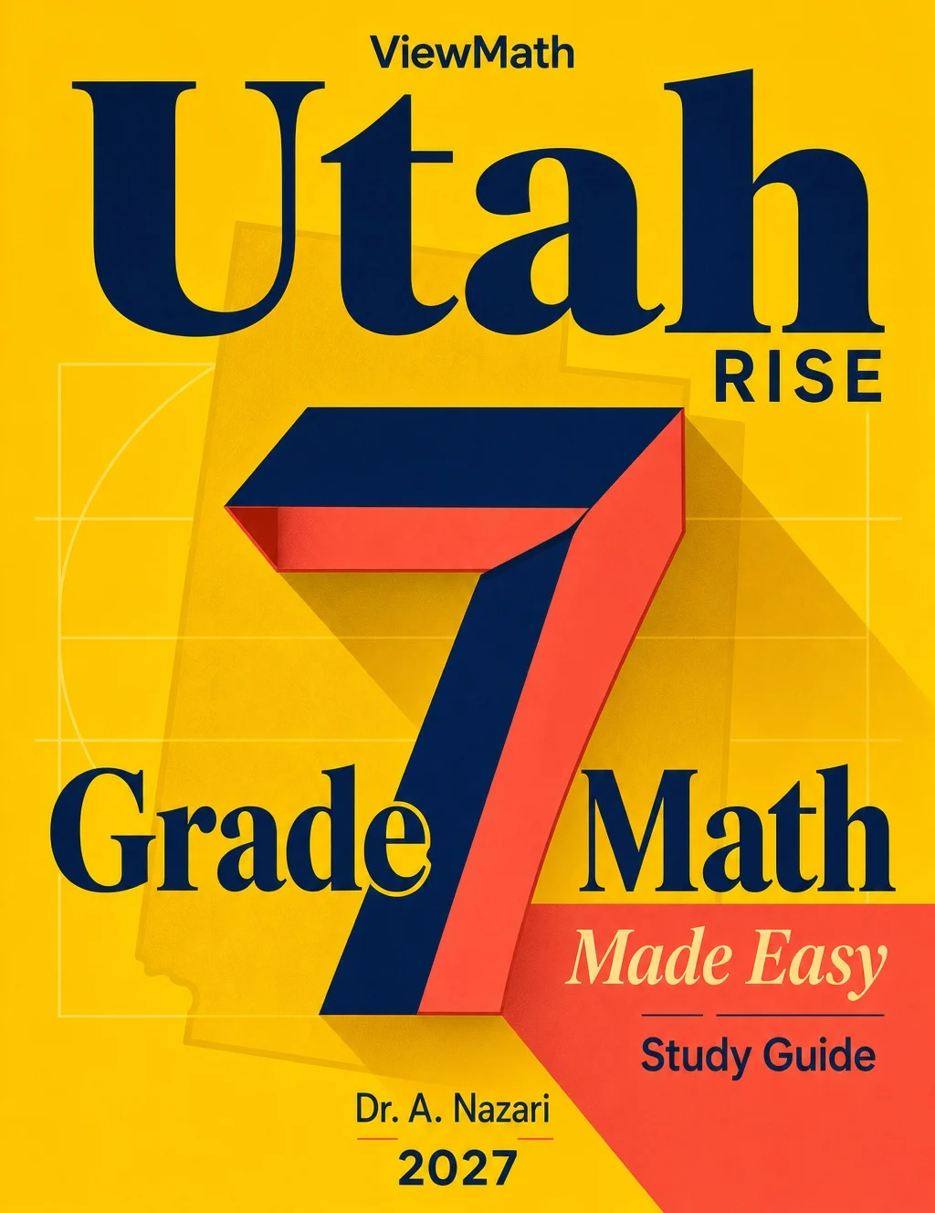 Utah RISE Grade 7 Math Learn & Test Bundle: 3 Guides, Workbook & 25 Tests