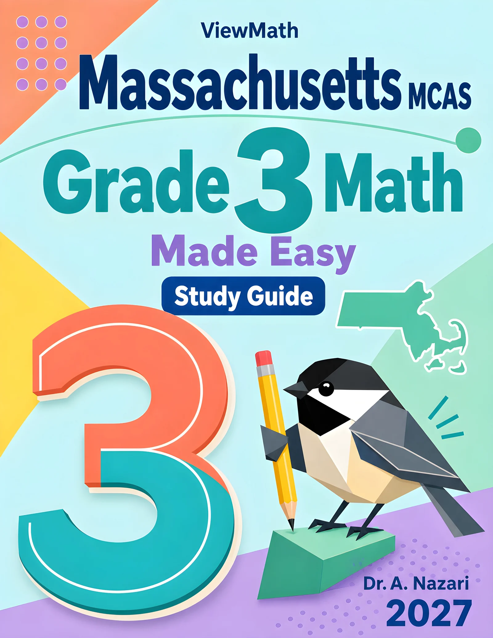 Massachusetts MCAS Grade 3 Math Learn & Test Bundle: 7 Books & 25 Tests