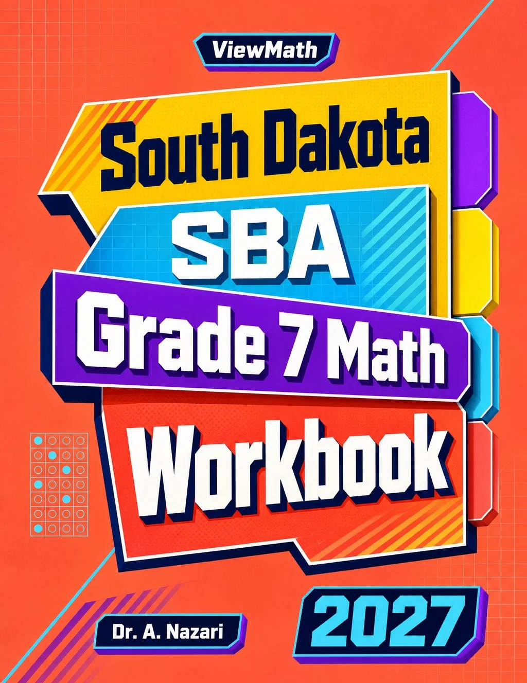 South Dakota SBA Grade 7 Math Workbook