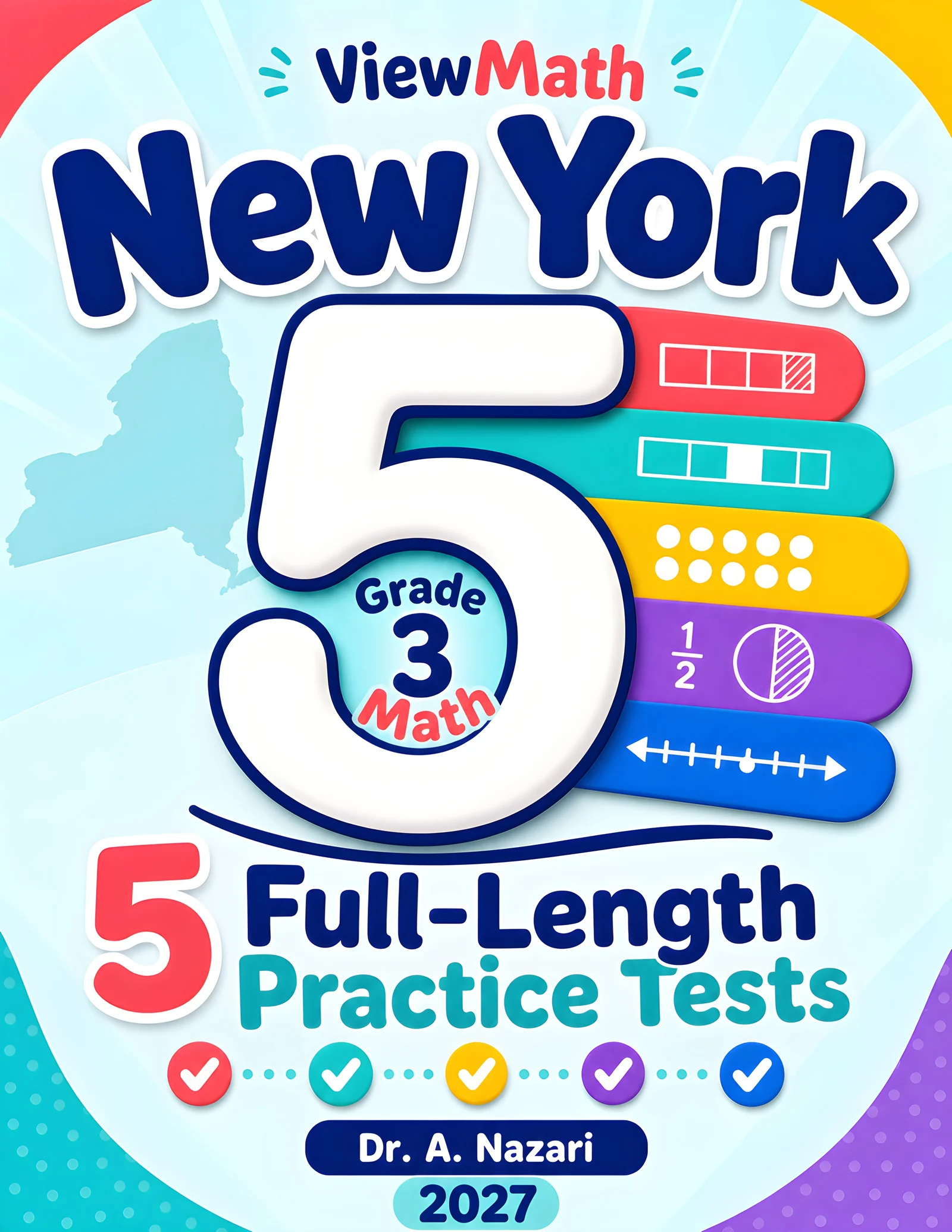 5 Full-Length New York NYS Math Test Grade 3 Math Practice Tests