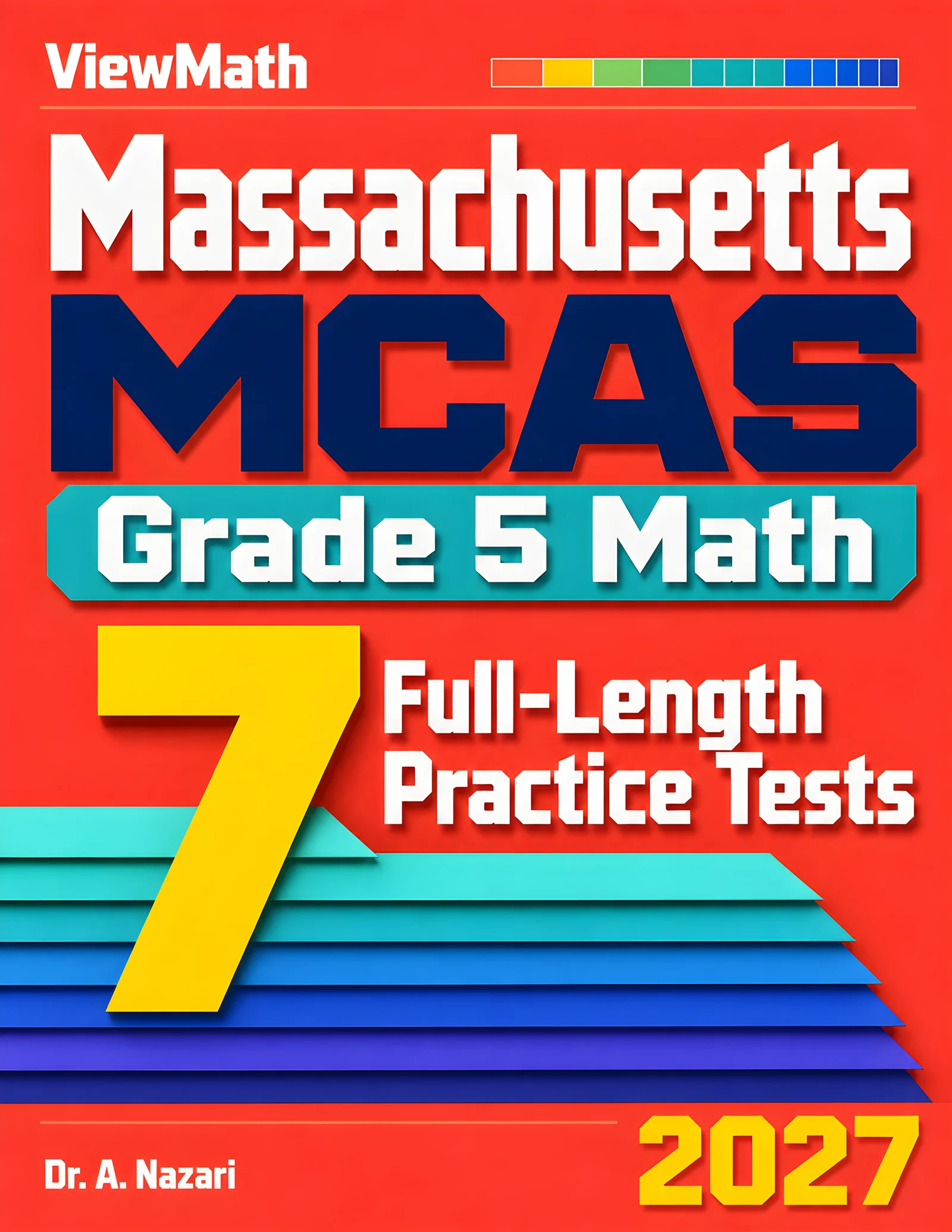 7 Massachusetts MCAS Grade 5 Math Practice Tests