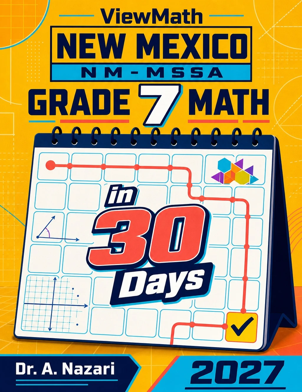New Mexico NM-MSSA Grade 7 Math in 30 Days