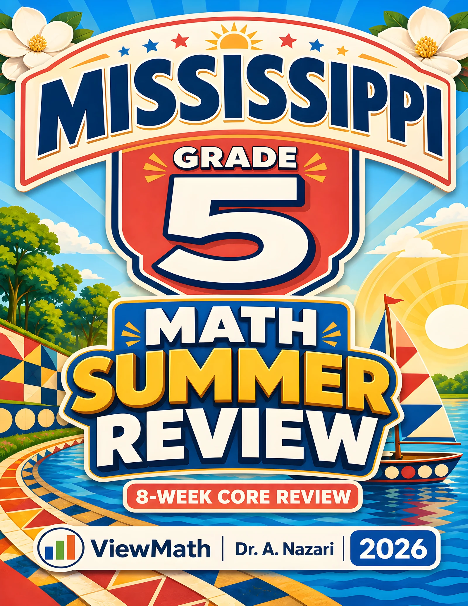 Mississippi MAAP Grade 5 Math Summer Review