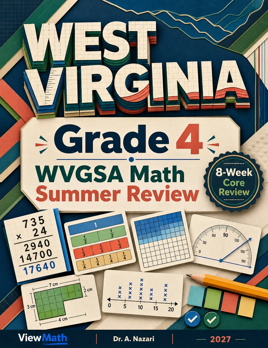 West Virginia WVGSA Grade 4 Math Summer Review