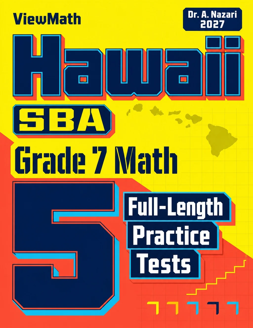 5 Full-Length Hawaii SBA Grade 7 Math Practice Tests