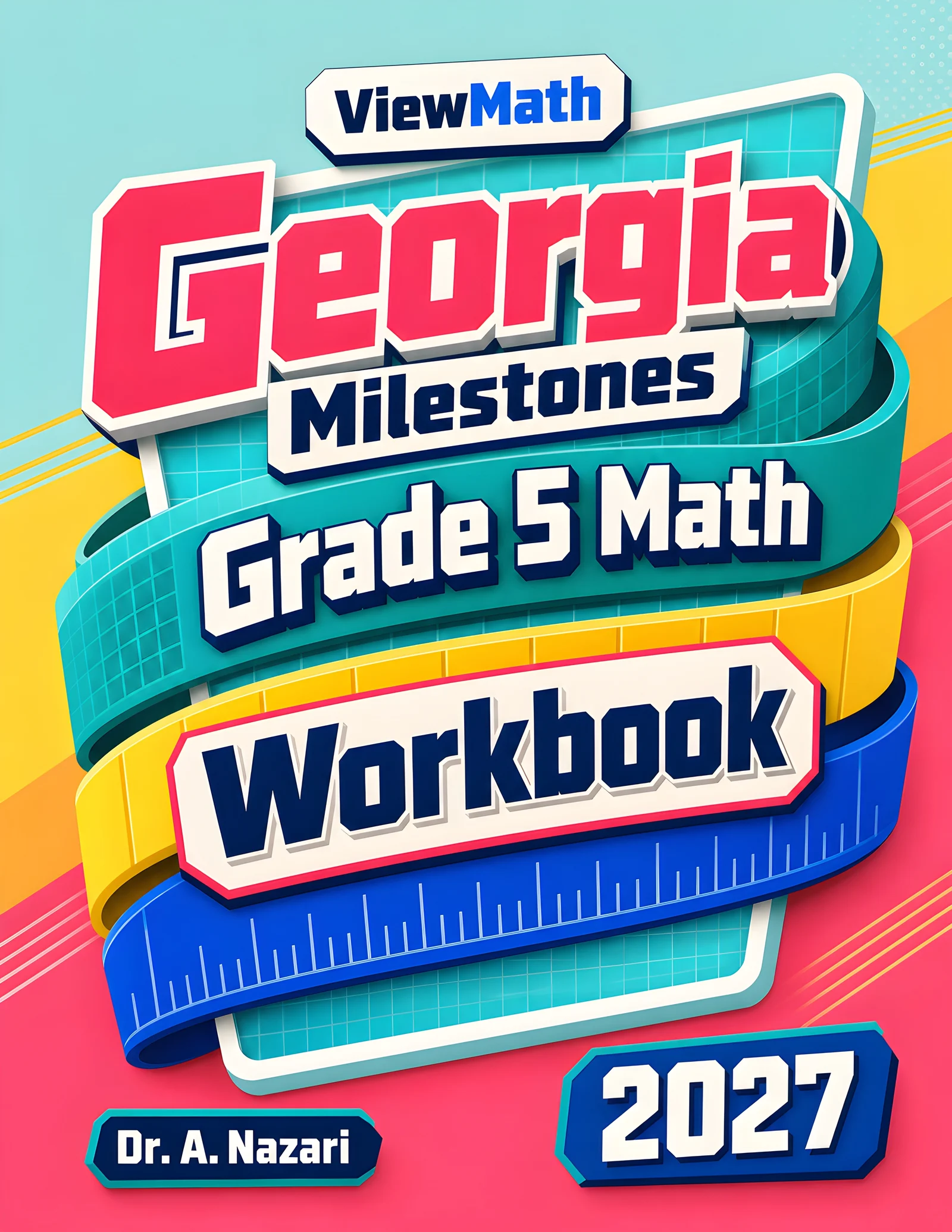 Georgia Georgia Milestones Grade 5 Math Workbook