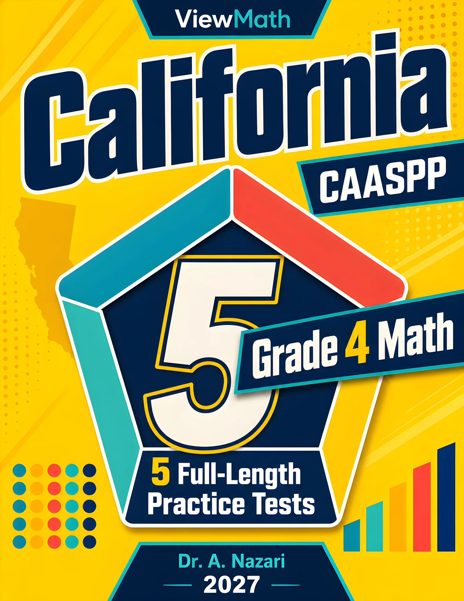 5 Full-Length California CAASPP Grade 4 Math Practice Tests