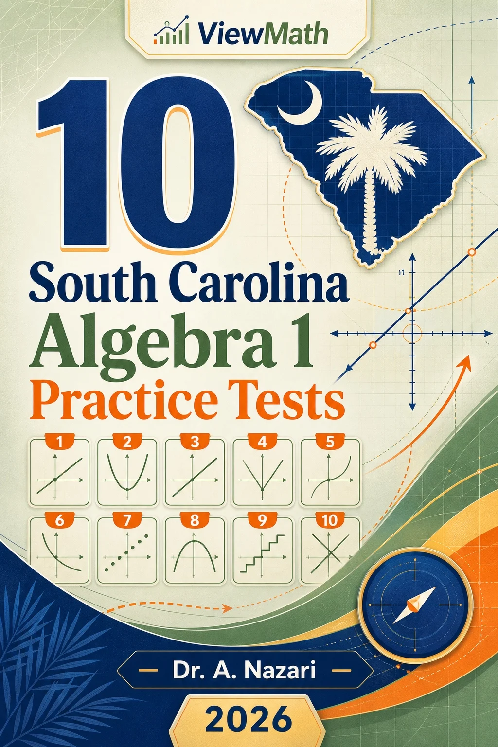 10 South Carolina SC EOCEP Algebra 1 Math Practice Tests