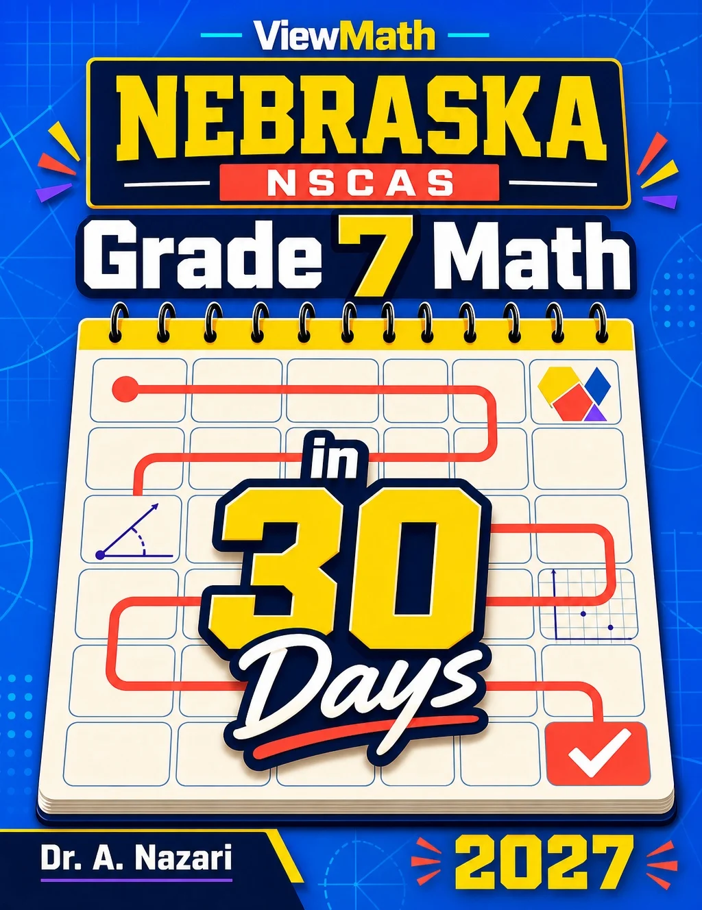 Nebraska NSCAS Grade 7 Math in 30 Days