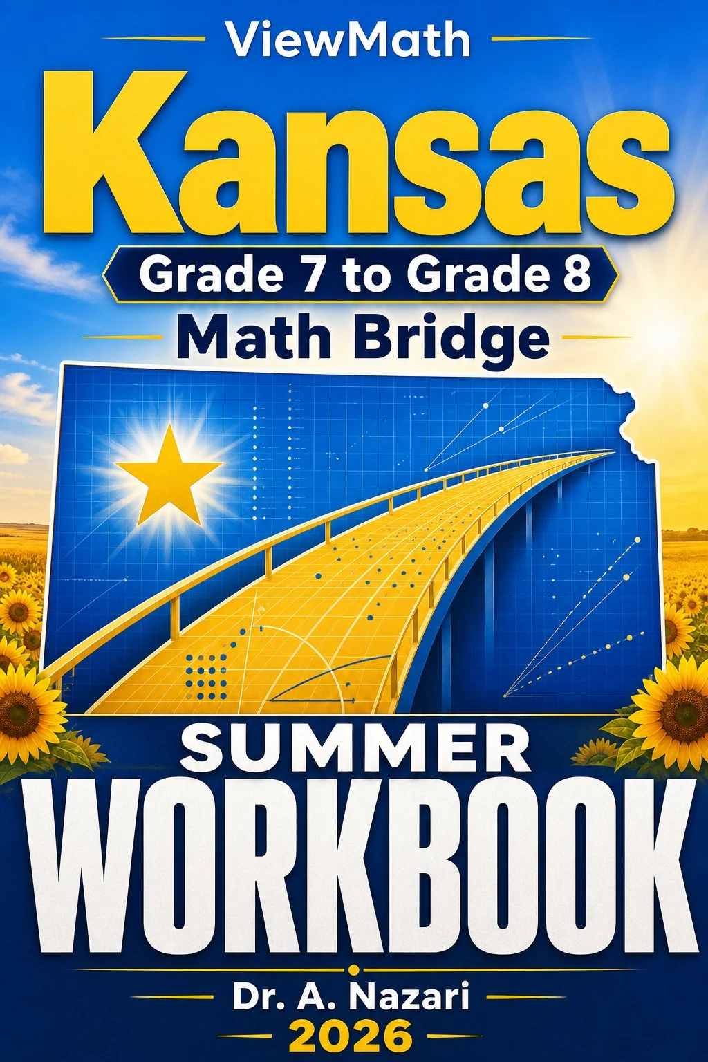 Kansas KAP Grade 7 to Grade 8 Math Summer Bridge Workbook