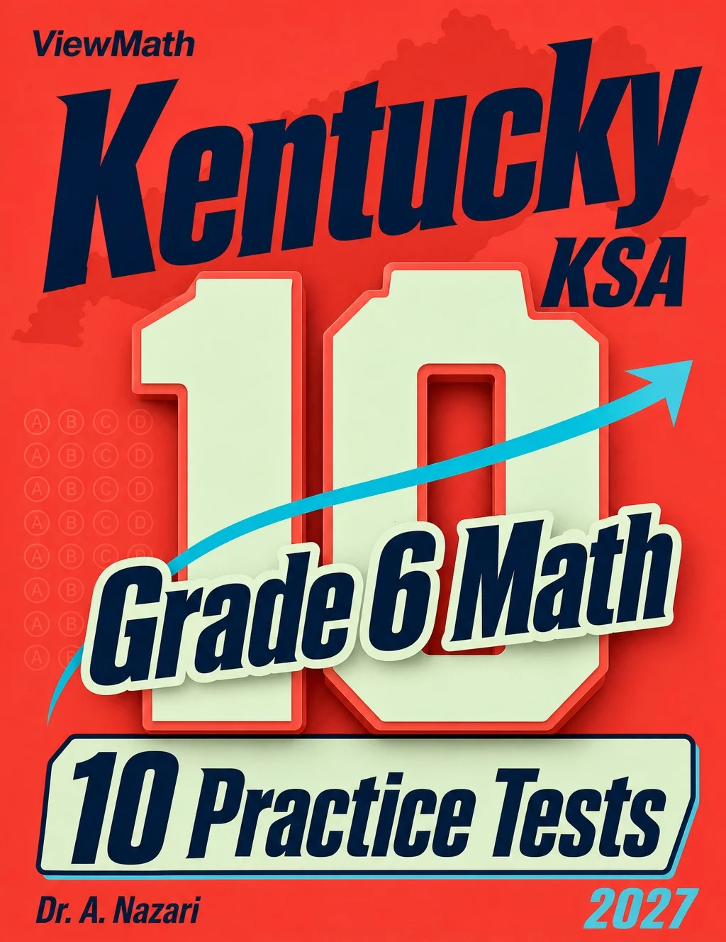 10 Kentucky KSA Grade 6 Math Practice Tests