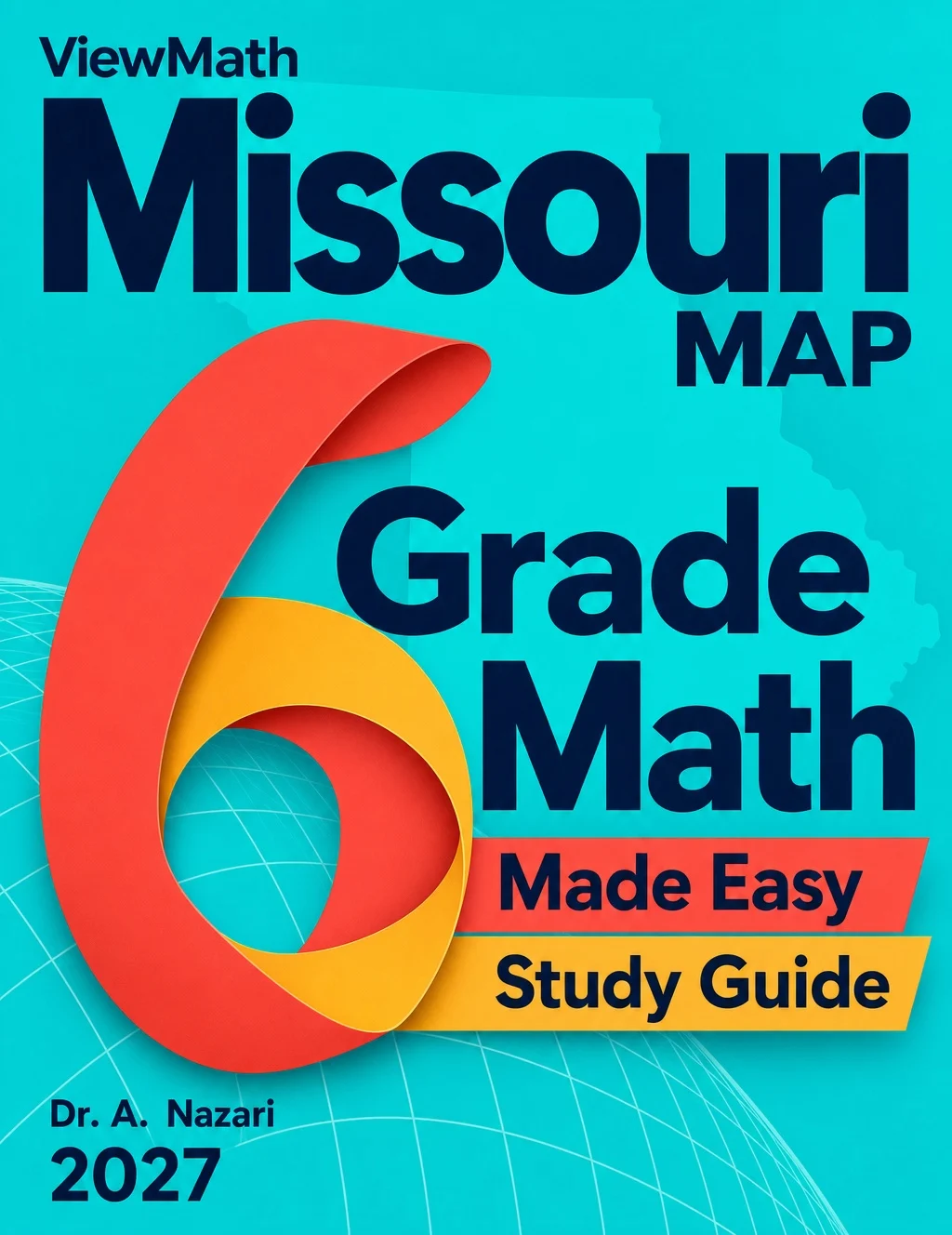 Missouri MAP Grade 6 Math Learn & Test Bundle: 3 Guides, Workbook & 25 Tests