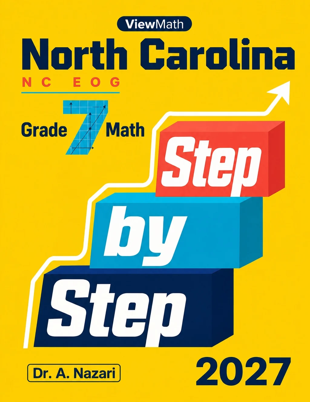 North Carolina NC EOG Grade 7 Math Step by Step