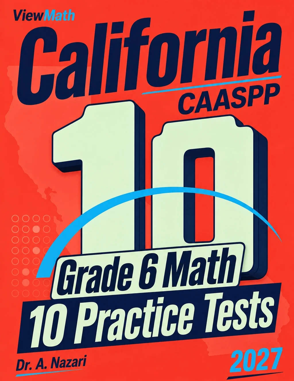 10 California CAASPP Grade 6 Math Practice Tests