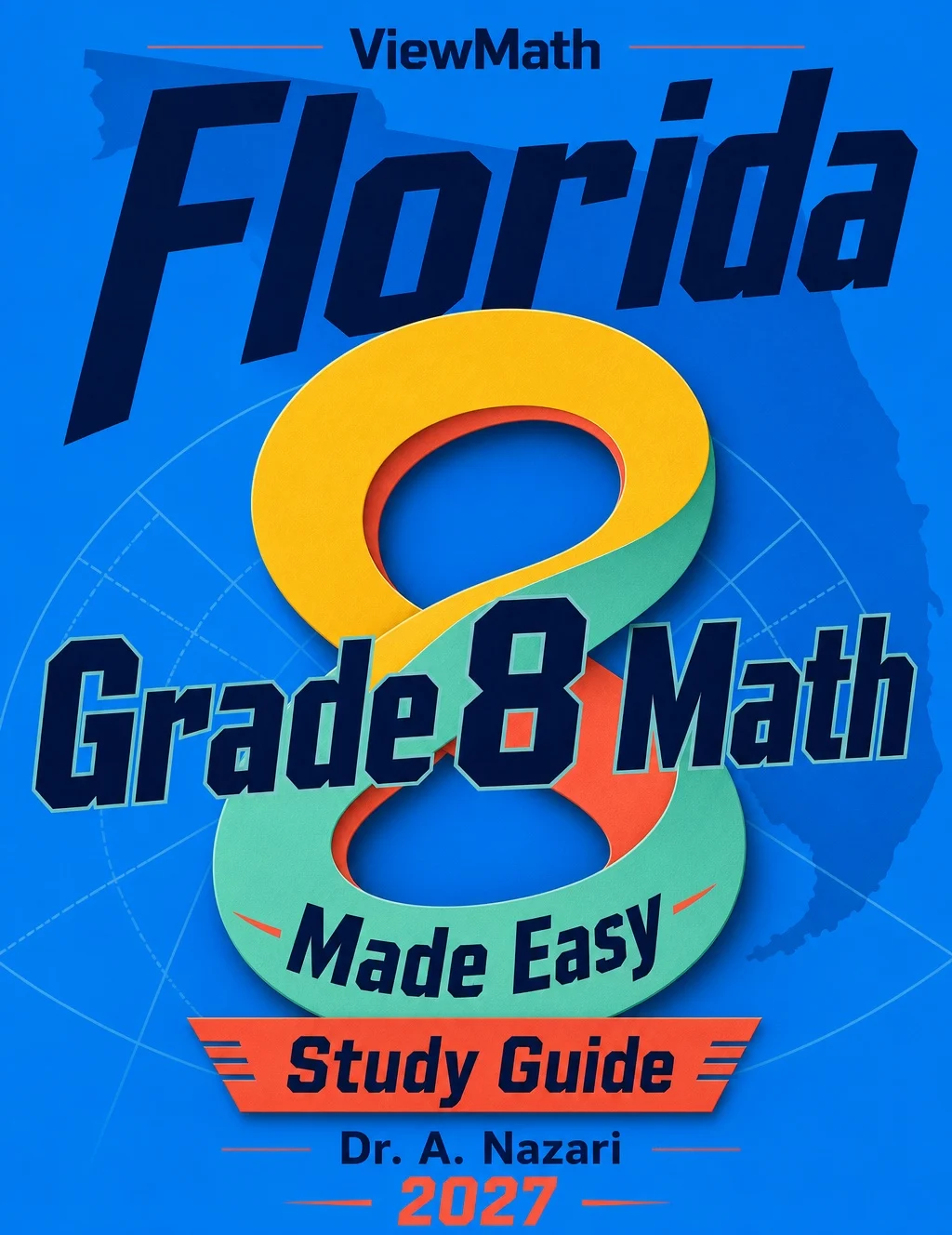 Florida FAST Grade 8 Math Learn & Test Bundle: 3 Guides, Workbook & 25 Tests