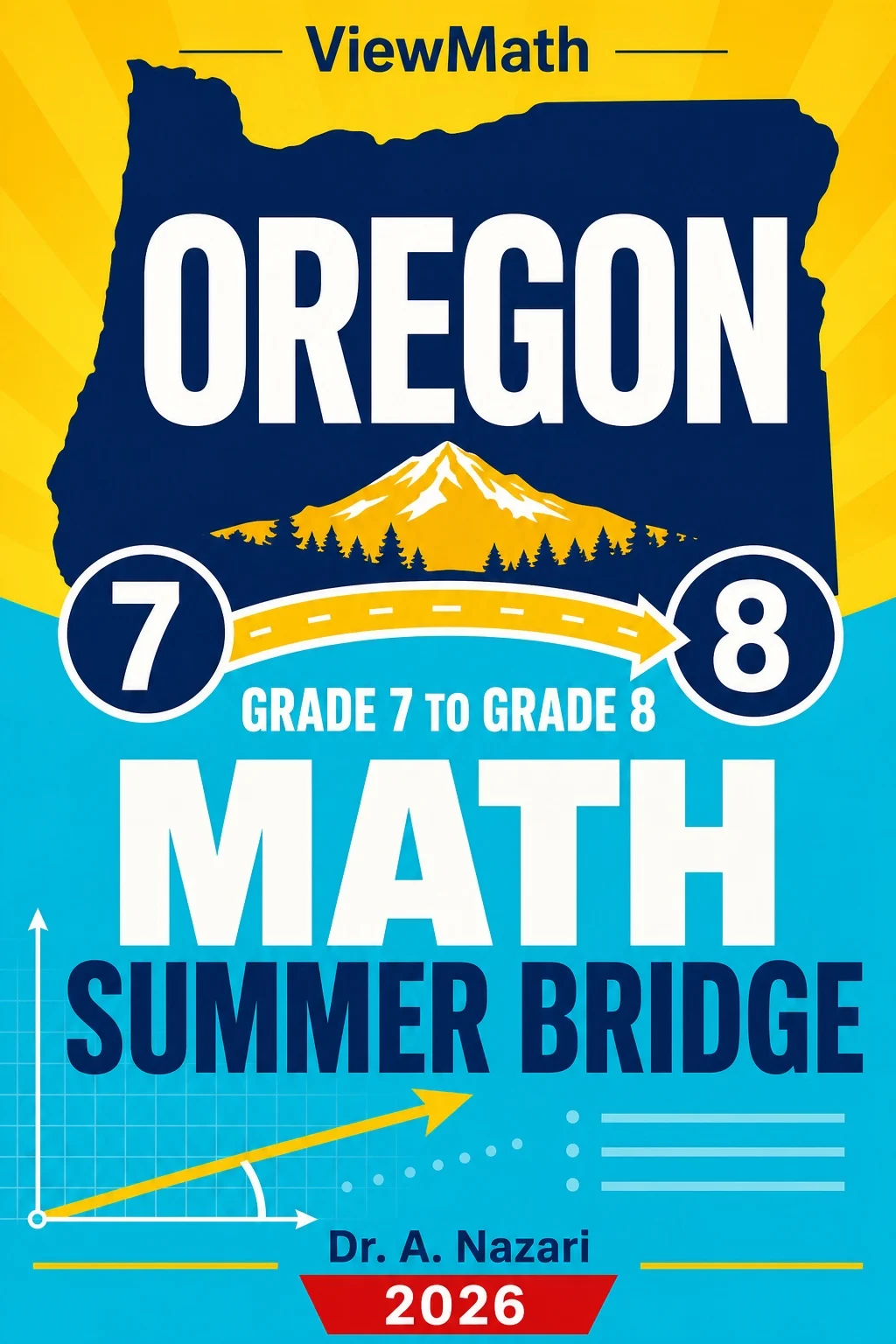 Oregon OSAS Grade 7 to Grade 8 Math Summer Bridge