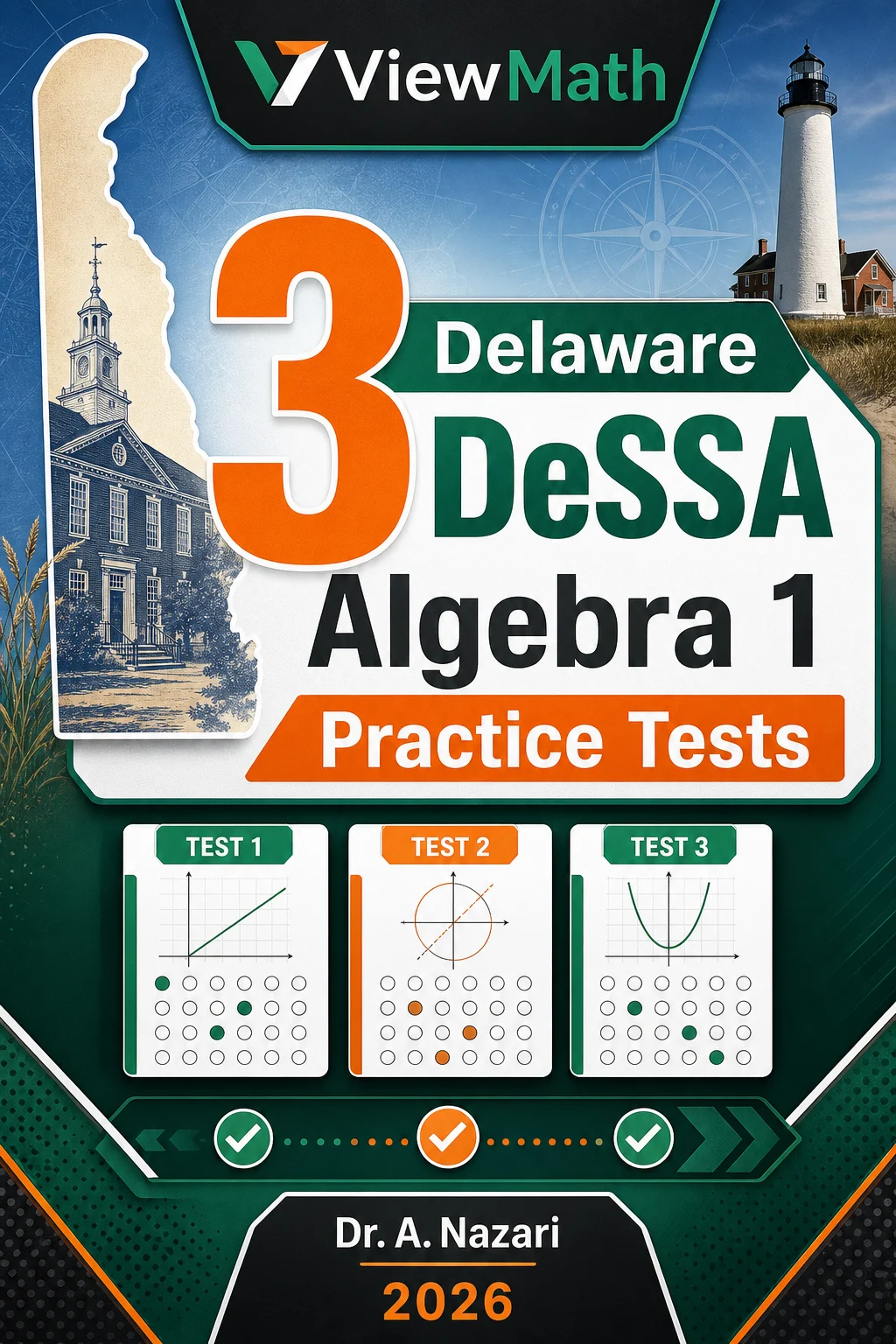3 Delaware DeSSA Algebra 1 Math Practice Tests
