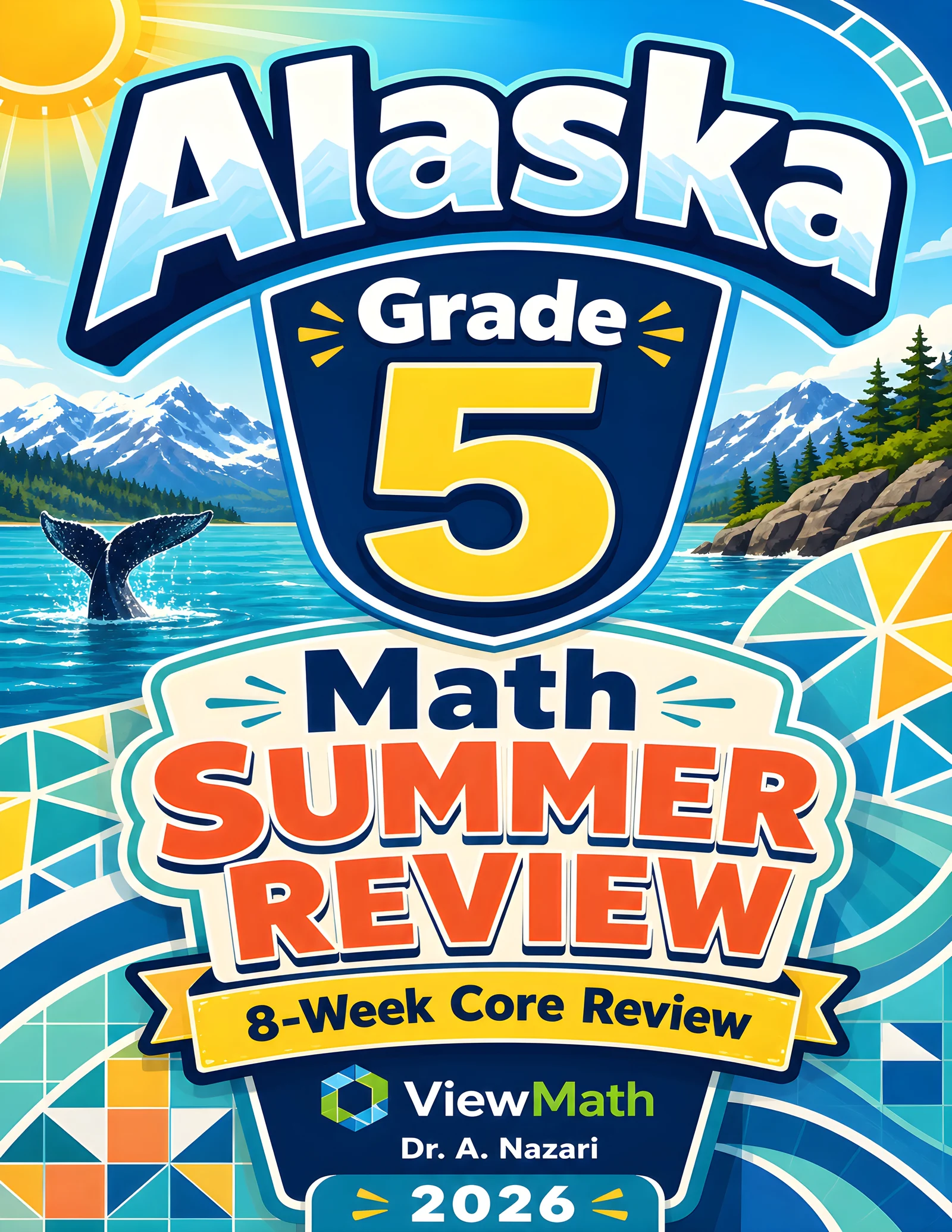 Alaska AK STAR Grade 5 Math Summer Review