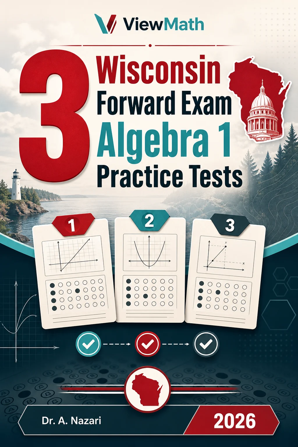 3 Wisconsin Forward Exam Algebra 1 Math Practice Tests