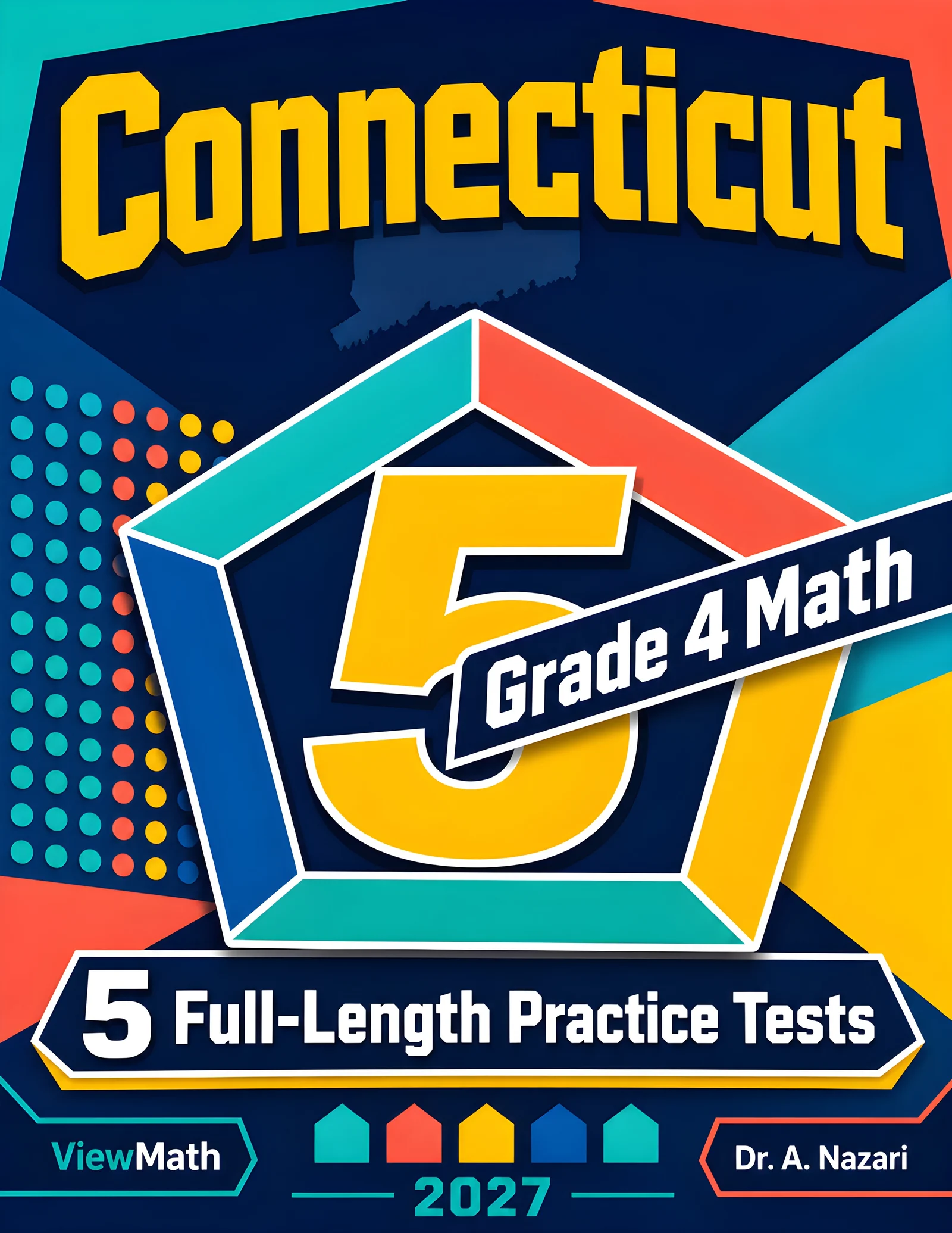 5 Full-Length Connecticut SBAC Grade 4 Math Practice Tests