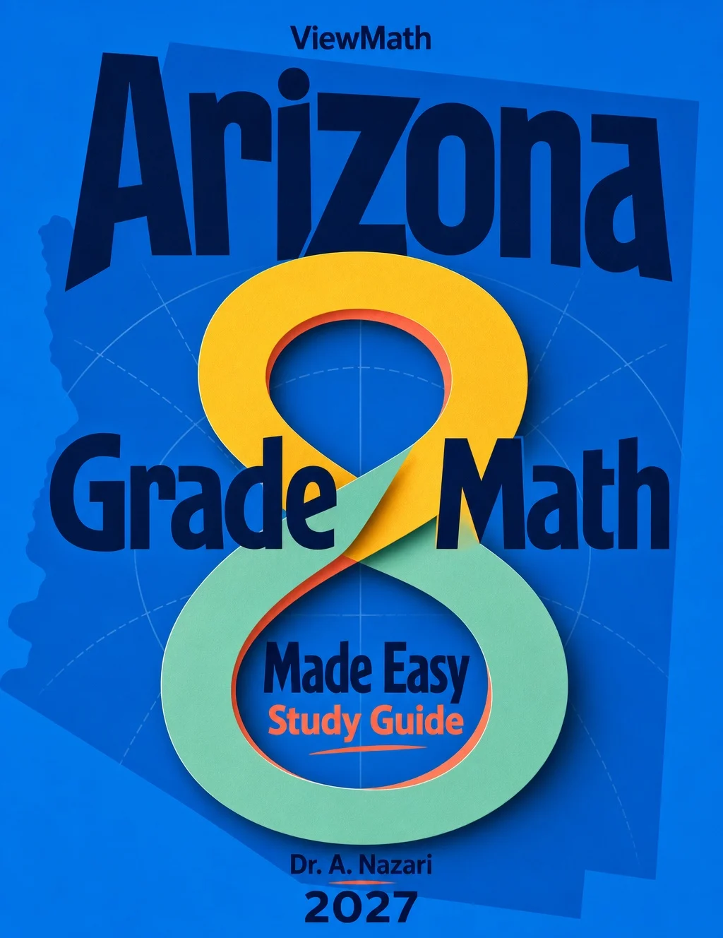 Arizona AASA Grade 8 Math Made Easy