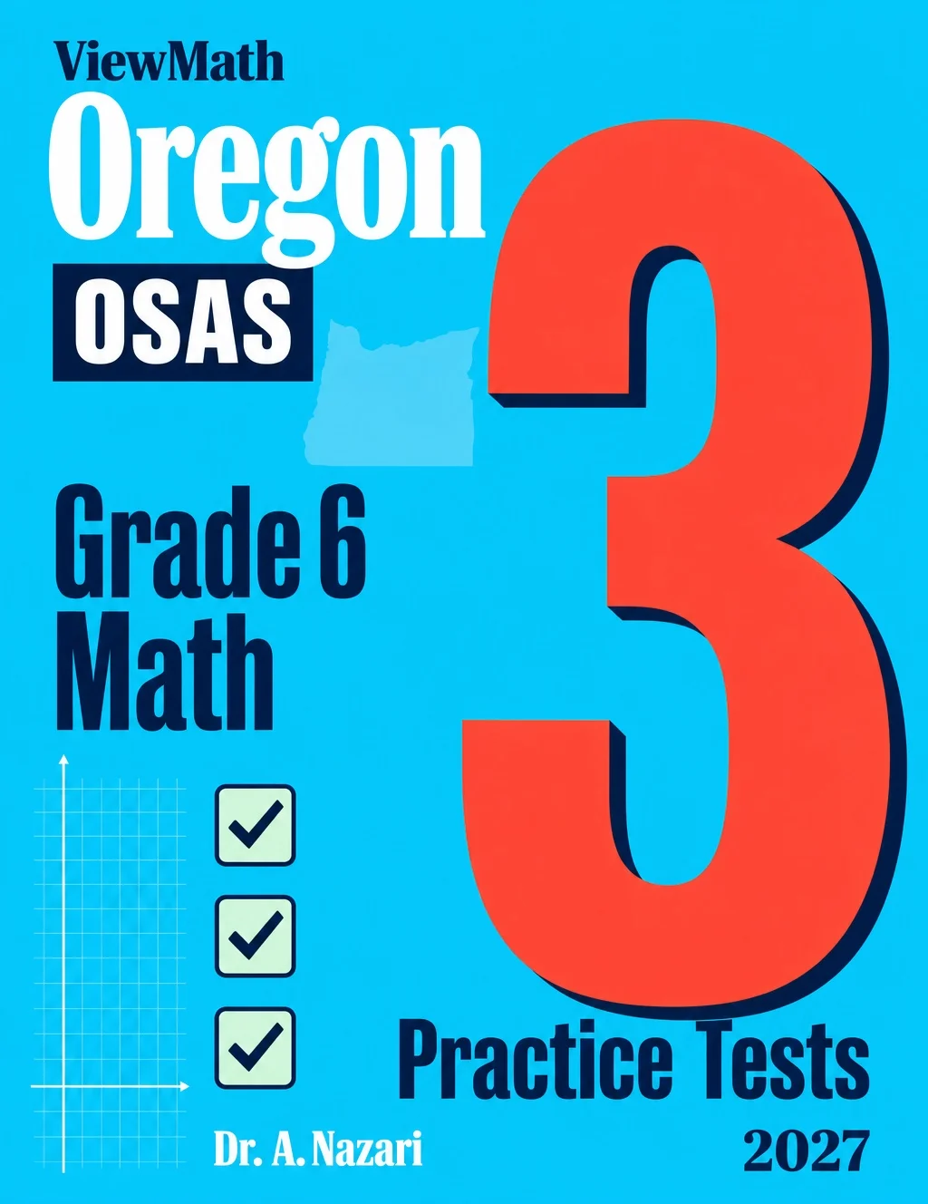 Oregon OSAS Grade 6 Math Practice Tests Bundle: 25 Unique Full-Length Tests