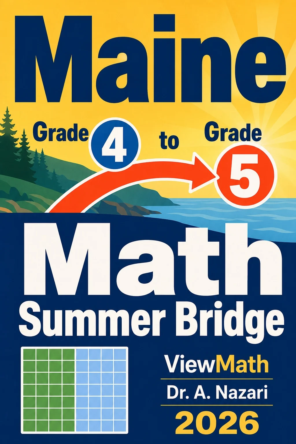 Maine MTYA Grade 4 Math Summer Bridge