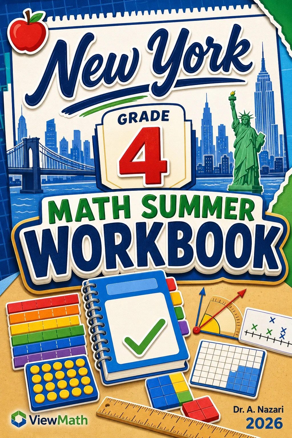 New York NYS Math Test Grade 4 Math Summer Review Workbook