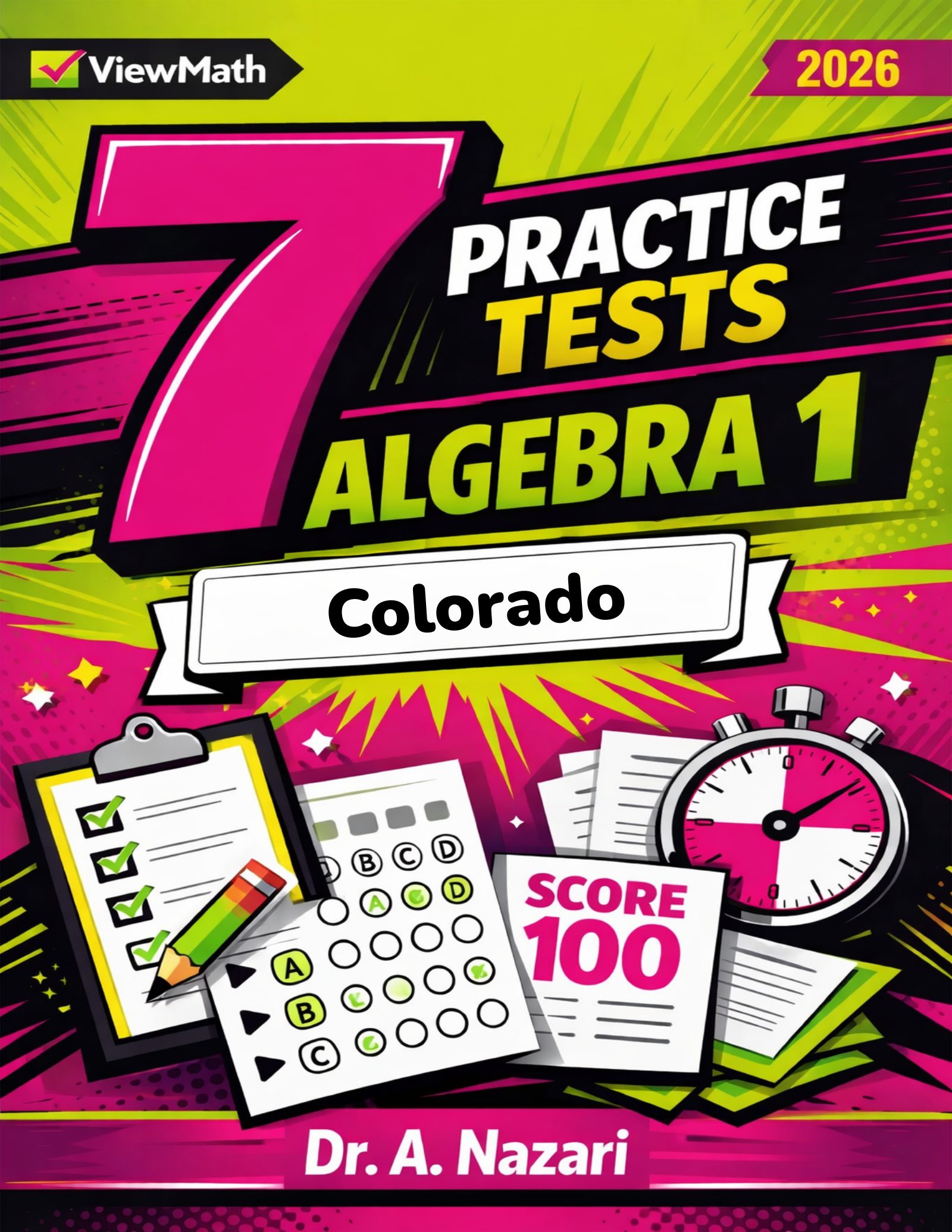 7 Colorado CMAS Algebra 1 Math Practice Tests