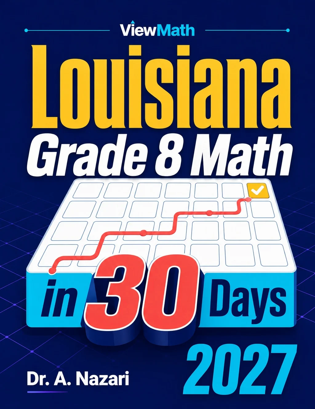 Louisiana LEAP 2025 Grade 8 Math in 30 Days
