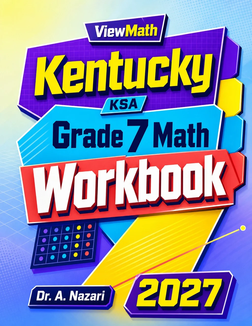 Kentucky KSA Grade 7 Math Workbook