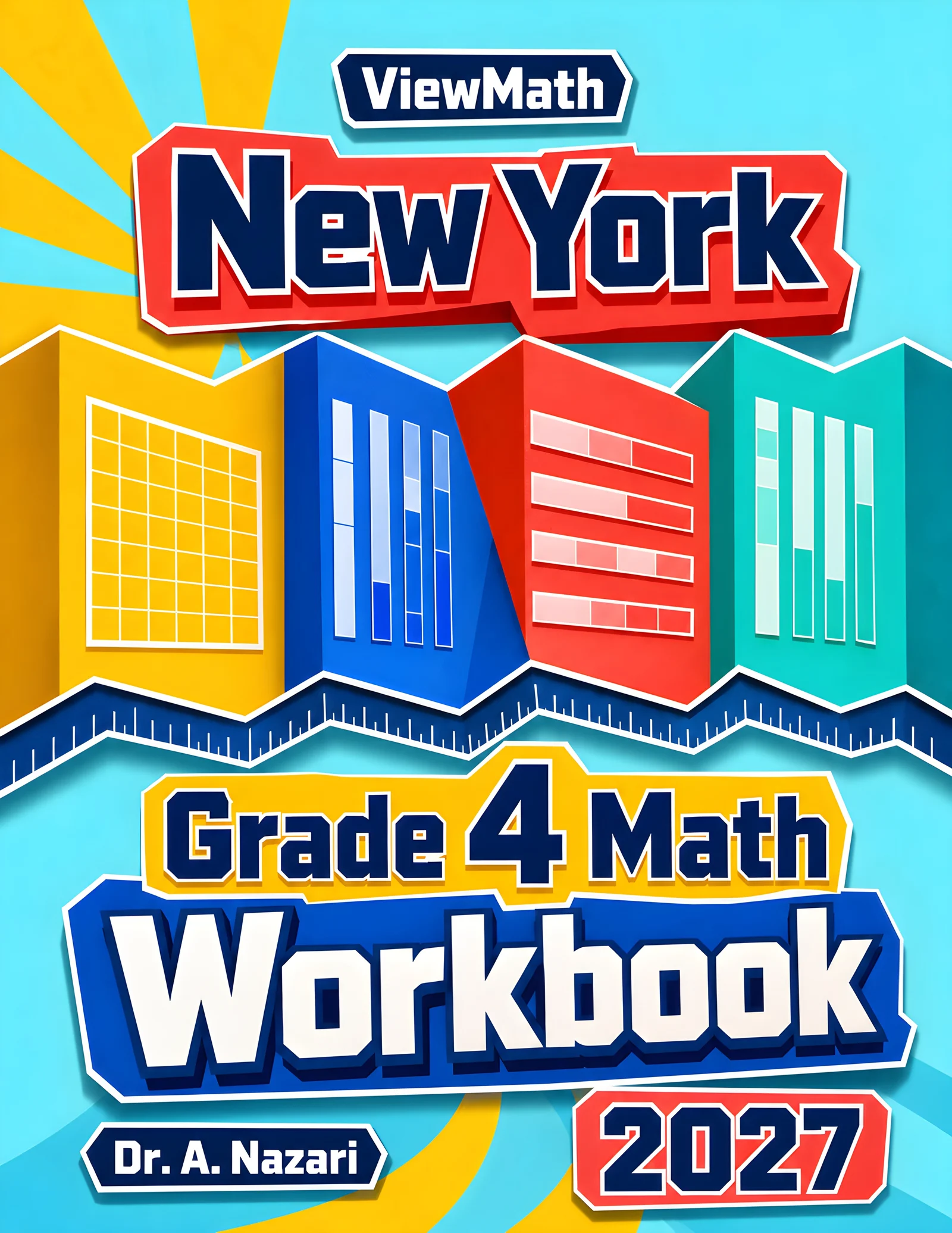 New York NYS Math Test Grade 4 Math Workbook
