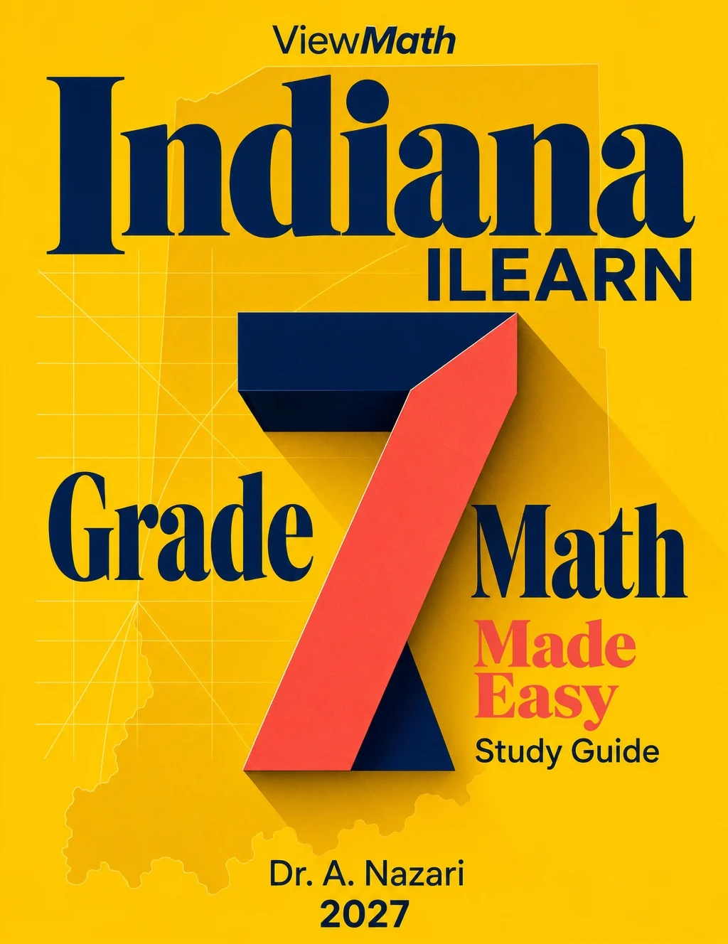 Indiana ILEARN Grade 7 Math Learn & Test Bundle: 3 Guides, Workbook & 25 Tests